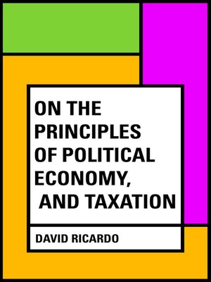cover image of On the Principles of Political Economy, and Taxation